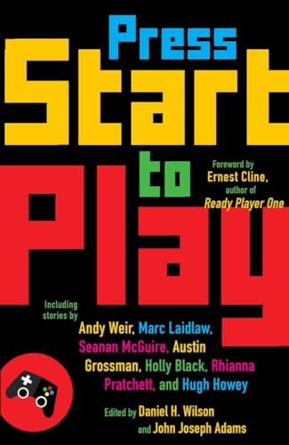 Press Start to Play: Stories (A Vintage original)