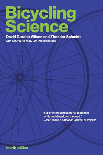 Bicycling Science, fourth edition (Mit Press) von MIT Press
