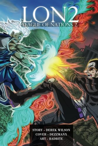 L.O.N. 2: Showdown Between Two Realms von Derek Wilson