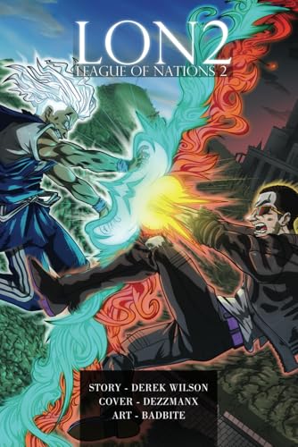 L.O.N. 2: Showdown Between Two Realms von Derek Wilson