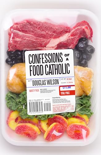 Confessions of a Food Catholic von Canon Press