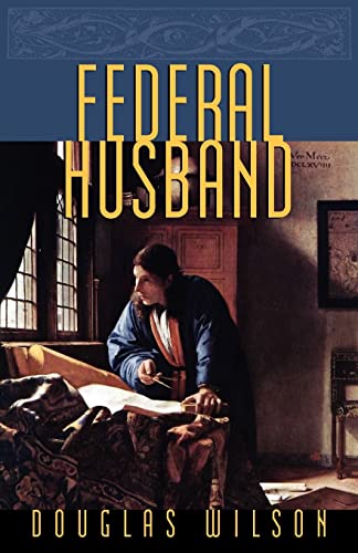 Federal Husband von Canon Press