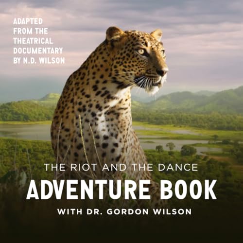 The Riot and the Dance Adventure Book von Canon Press