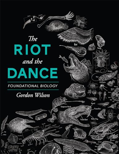 The Riot and the Dance: Foundational Biology: Foundational Biology von Canon Press