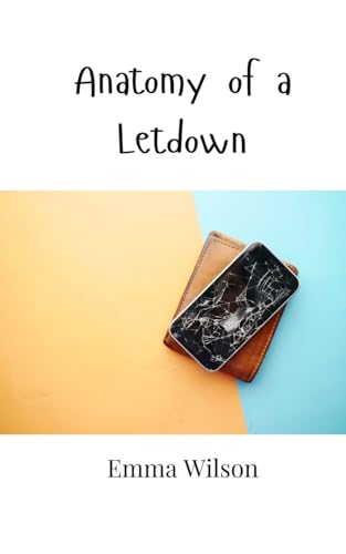 Anatomy of a Letdown von Creative Arts Management OÜ
