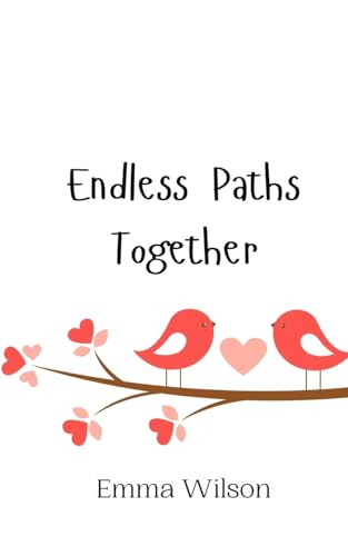Endless Paths Together von Creative Arts Management OÜ