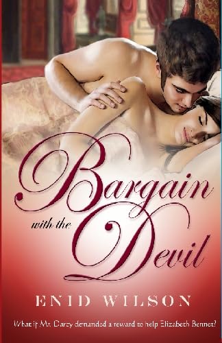 Bargain with the Devil: A Spicy Retelling of Pride and Prejudice von Steamy D Publishing