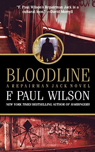 BLOODLINE: A Repairman Jack Novel BLOODLINE: A Repairman Jack Novel