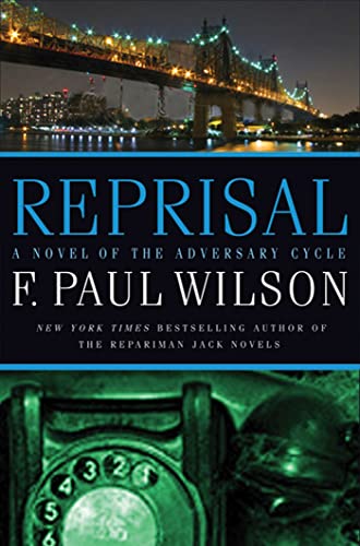 Reprisal: A Novel of the Adversary Cycle (Adversary Cycle/Repairman Jack, 5, Band 5)