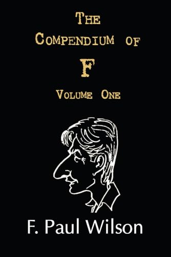The Compendium of F, Volume One: The Seventies and Eighties