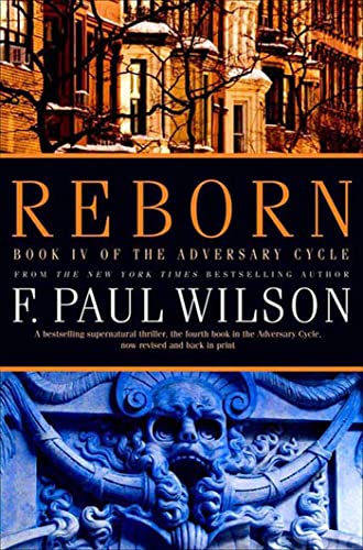 Reborn: Book IV of the Adversary Cycle (Adversary Cycle/Repairman Jack)