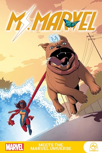 Ms. Marvel Meets the Marvel Universe von Marvel