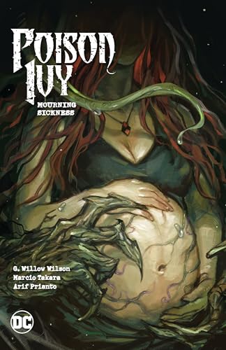 Poison Ivy 3: Mourning Sickness von DC Comics