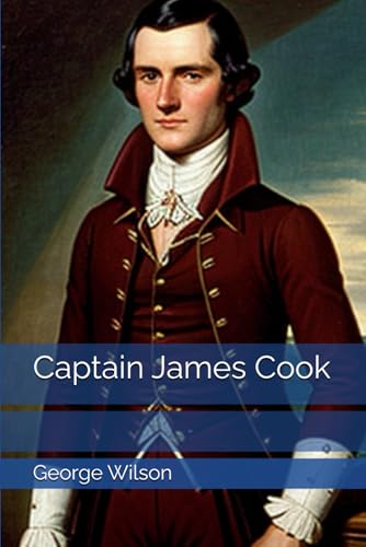 Captain James Cook Captain James Cook von Independently published