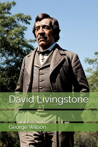 David Livingstone David Livingstone von Independently published