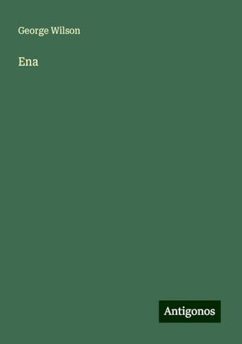 Ena Ena von Antigonos Verlag