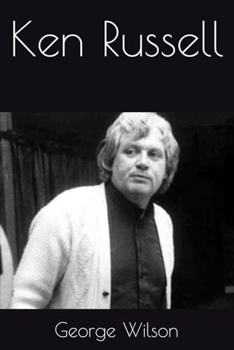 Ken Russell Ken Russell von Independently published