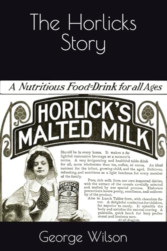 The Horlicks Story The Horlicks Story von Independently published