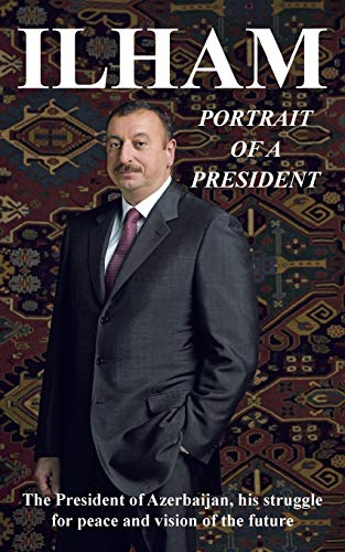 Ilham Portrait of a President Ilham Portrait of a President von Authorhouse UK