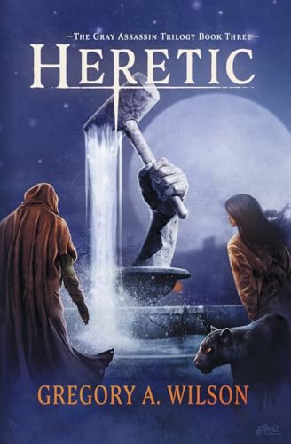 Heretic (The Gray Assassin Trilogy, Band 3)