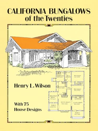 California Bungalows of the Twenties (Dover Architecture)