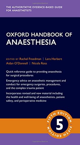 Oxford Handbook of Anaesthesia (Oxford Handbooks)
