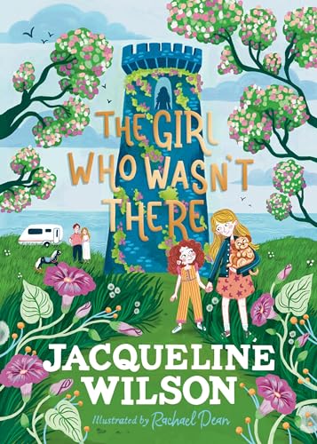 The Girl Who Wasn't There: A spine-tingling tale from the bestselling Jacqueline Wilson von Puffin