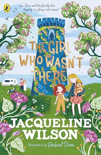 The Girl Who Wasn't There: A spine-tingling tale from the bestselling Jacqueline Wilson