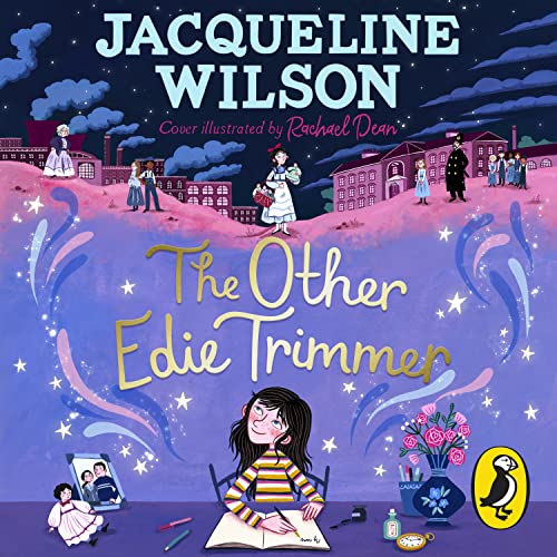 The Other Edie Trimmer: Discover the brand new Jacqueline Wilson story - perfect for fans of Hetty Feather