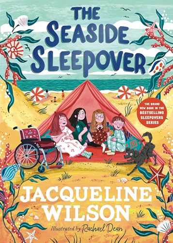 The Seaside Sleepover: Discover the new story about friendship from Jacqueline Wilson The Seaside Sleepover: Discover the new story about friendship from Jacqueline Wilson von Puffin