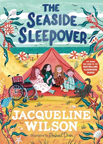 The Seaside Sleepover: Discover the new story about friendship from Jacqueline Wilson von Puffin