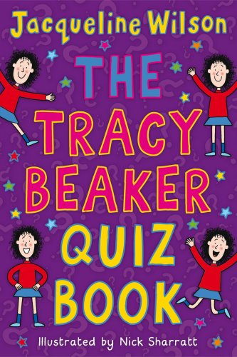 The Tracy Beaker Quiz Book The Tracy Beaker Quiz Book
