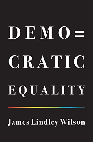Democratic Equality von Princeton University Press