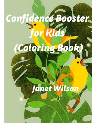 Confidence Booster for Kids (Coloring Book) von Independently published