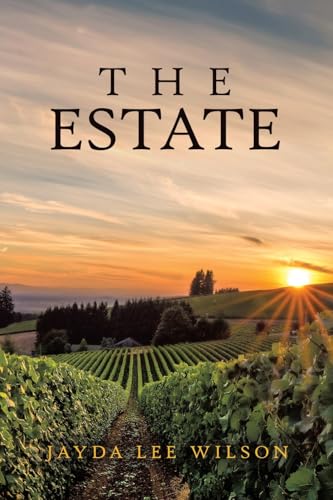 THE ESTATE: Renewed Hope von WestBow Press