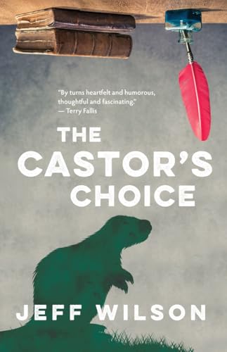 The Castor’s Choice von Cormorant Books