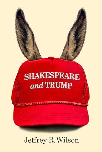 Shakespeare and Trump von Temple University Press