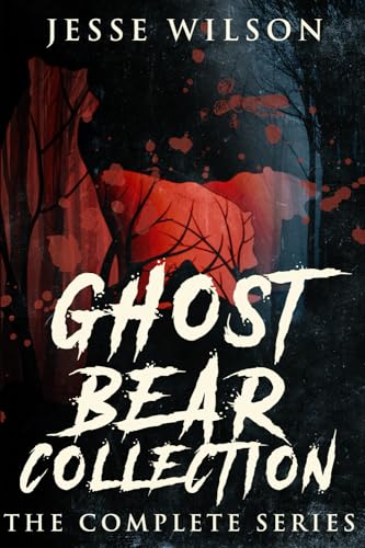 Ghost Bear Collection: The Complete Series von Independently published