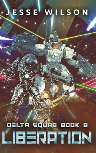 Liberation (Delta Squad, Band 9) von Next Chapter