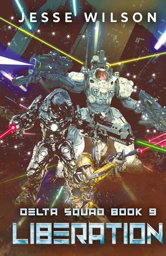 Liberation (Delta Squad, Band 9) von Next Chapter