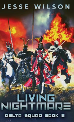 Living Nightmare (Delta Squad, Band 3) von Next Chapter