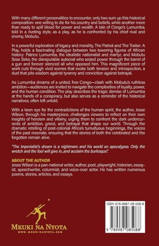 The Patriot and The Traitor: A Play The Patriot and The Traitor: A Play von Mkuki na Nyota Publishers