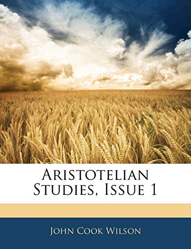 Aristotelian Studies, Issue 1