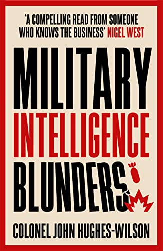 Military Intelligence Blunders von John Blake Publishing Ltd