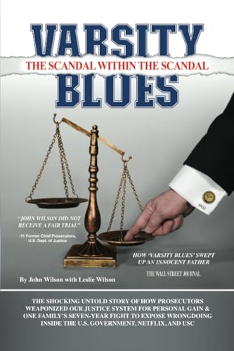 Varsity Blues: Scandal Within the Scandal von Palmetto Publishing