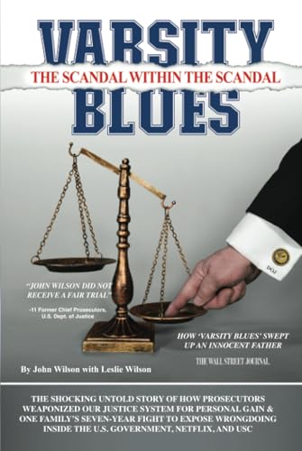 Varsity Blues: Scandal Within the Scandal von Palmetto Publishing