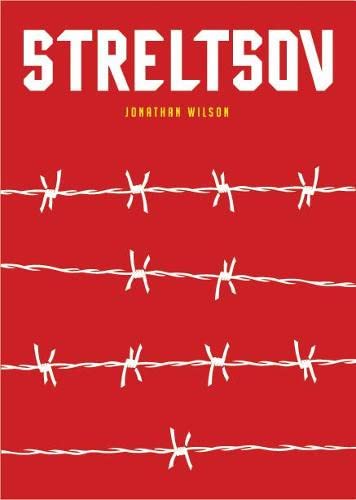 Streltsov: A Novel