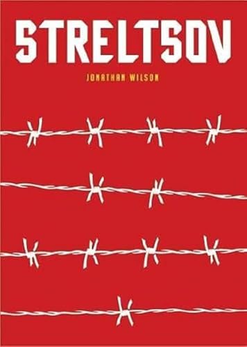 Streltsov: A Novel