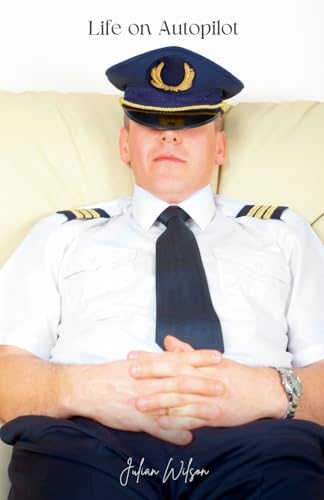 Life on Autopilot