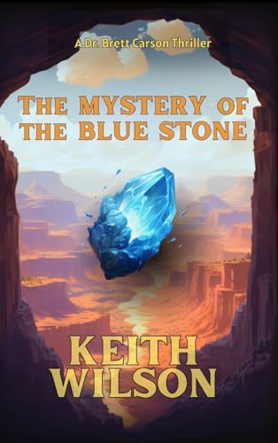 The Mystery of the Blue Stone von Hallard Press LLC
